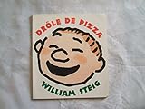 Drôle de pizza