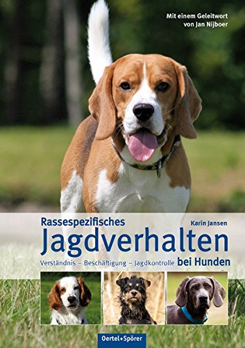 Download Rassespezifisches Jagdverhalten bei Hunden Download Rassespezifisches Jagdverhalten bei Hunden