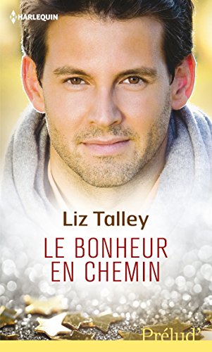 Télécharger Le bonheur en chemin Livre eBook France