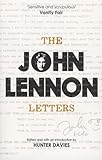 Image de The John Lennon Letters: Edited and with an Introduction by Hunter Davies