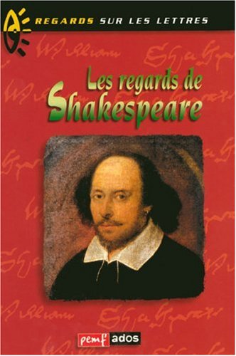 Les  regards de Shakespeare