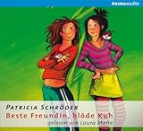 Beste Freundin, blöde Kuh: Beste Freundin, blöde Kuh 1 by 