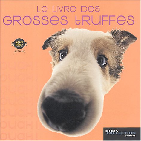 couverture de : Le livre des grosses truffes