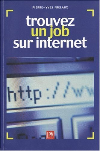 couverture de : Trouvez un job sur internet