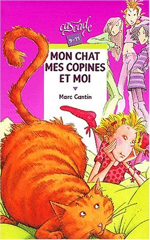 couverture de : Mon chat, mes copines et moi