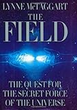 Cover zum Buch The Field: The Quest for the Secret F...