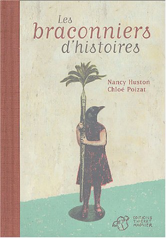 <a href="/node/66344">braconniers d'histoires (Les)</a>