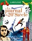 Le journal du 20e siècle