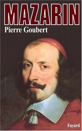 Télécharger Mazarin PDF Fichier Pierre Goubert