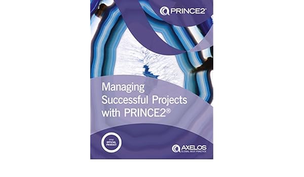 Managing Successful Projects With Prince2 Manual Pdf Free