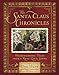 Produktbild The Santa Claus Chronicles: Heartwarming Tales from a Real-Life Santa