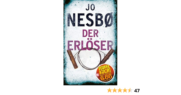 Der Erloser Bild Am Sonntag Thriller 2019 Amazon De Jo Nesbo Bucher