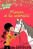 Premier Galop : Marion et les Saboteurs - Dès 8 ans