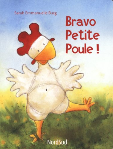 couverture de : Bravo Petite poule !