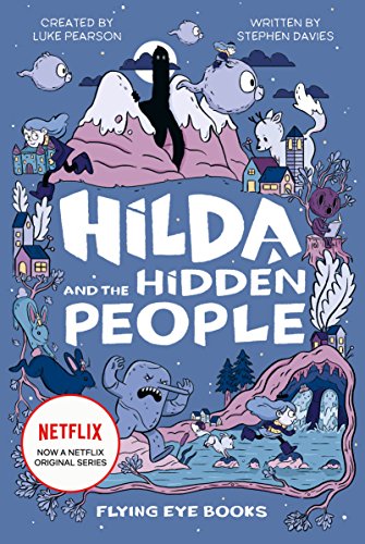 Hilda and the Hidden People: TV Tie-In Edition 1