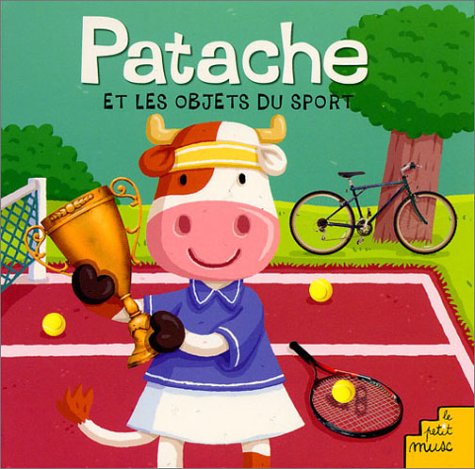 couverture de : Patache et les objets du sport