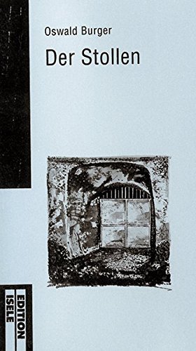 Der Stollen by Oswald Burger (1997-01-01)