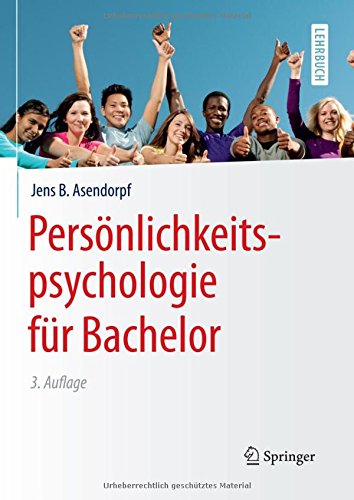 Download Persönlichkeitspsychologie für Bachelor (Springer-Lehrbuch) Download Persönlichkeitspsychologie für Bachelor (Springer-Lehrbuch)
