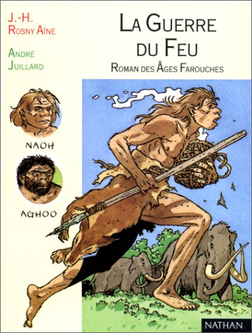 couverture de : Guerre du feu (La)
