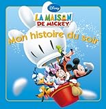 La Maison de Mickey, vole ballon vole, Mon histoire du soir