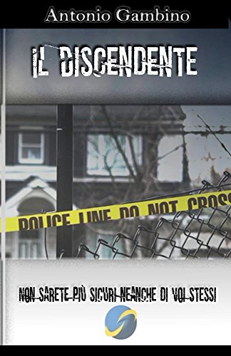 Antonio Gambino - Il Discendente (2016)