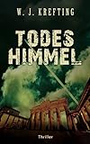 Bücher Neuerscheinungen 2022 - Todeshimmel - Thriller von Wilhelm J. Krefting