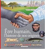 Image de Etre humain, l'histoire de nos origines