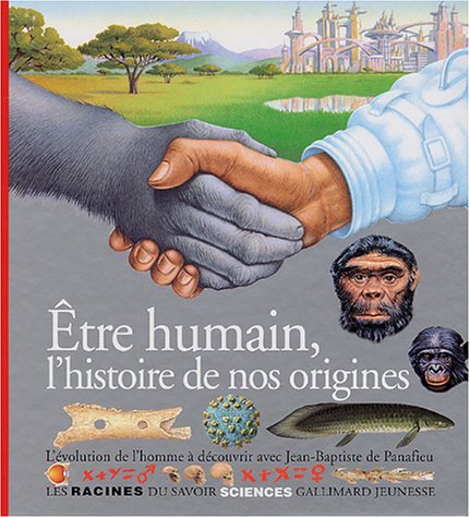 couverture de : ?tre humain, l'histoire de nos origines