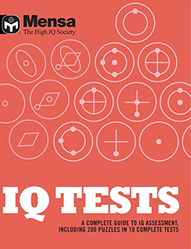 Télécharger Mensa: IQ Tests: A Complete Guide to IQ Assessment Livre eBook France