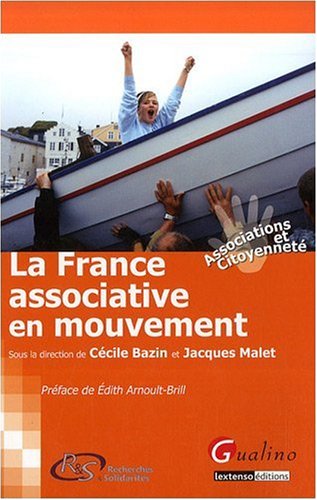 La France associative en mouvement La France associative en mouvement