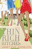 Image de Thin Rich Bitches (English Edition)