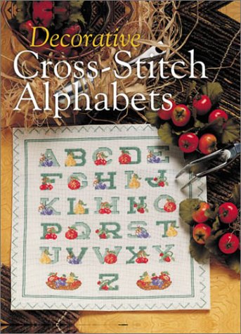 Decorative Cross-Stitch Alphabets livre