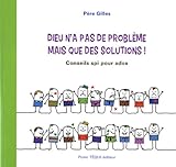 Image de Dieu n'a pas de problème mais que des solutions ! : Conseils spi pour ados