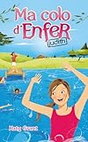 Ma colo d'enfer - Tome 2 - Judith
