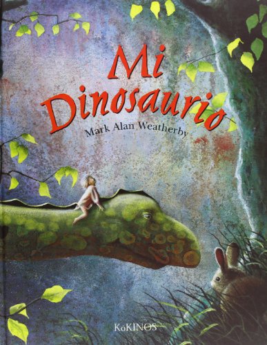 Mi dinosaurio: My dinosaur