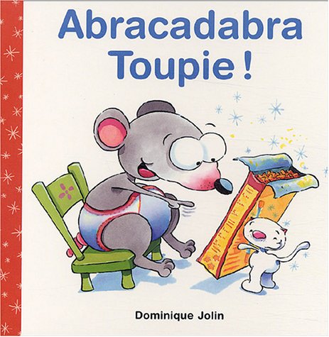 couverture de : Abracadabra Toupie