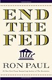 End the Fed End the Fed