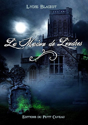 Download La Maison de Londres