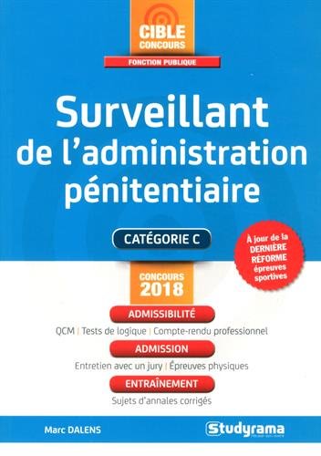 Télécharger Surveillant de l'administration pénitentiaire - Concours 2018 PDF Ebook En Ligne