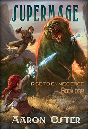 Supermage (Rise to Omniscience Book 1) (English Edition)