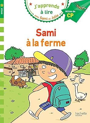 Hachette education Sami et Julie CP Niveau 2 Sami à la ferme