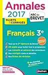 Annales ABC du BREVET 2017 Français 3e