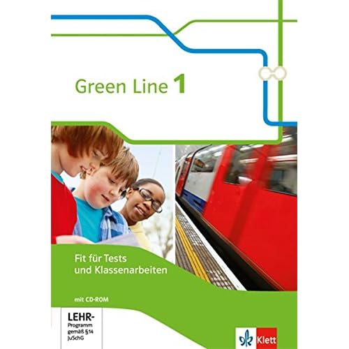 [PDF] Green Line / Bundesausgabe ab 2014 Green Line / Fit für Tests und Klassenarbeiten mit CD