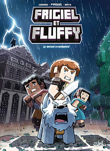 Lire des livres gratuits en ligne sans téléchargement Frigiel et Fluffy 06 - Le Manoir d'Herobrine by author 2302077768 EPUB