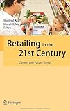 Image de Retailing in the 21st Century: Current and Future Trends