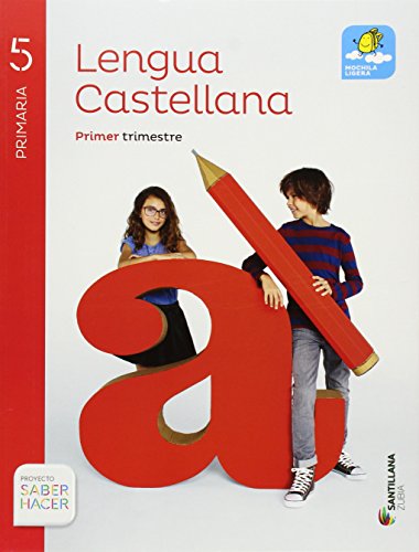 LENGUA 5 PRIMARIA SABER HACER CAST/EUSK (primer, segundo, tercer trimestre)
