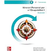 Itinerari personal per a l'ocupabilitat I. Essencial