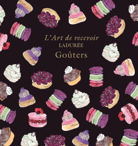 Download LADUREE : GOÛTERS Download LADUREE : GOÛTERS