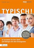Cover zum Buch Typisch! So verstehen Sie Ihre Chefs ...