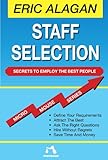 Image de Staff Selection: Secrets to Employ the Best People (Micro Mouse Business)